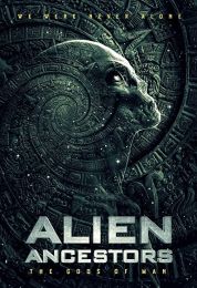 Alien Ancestors: The Gods of Man