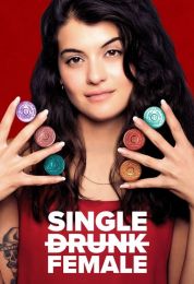Single Drunk Female الموسم الاول