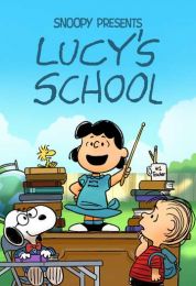 show Snoopy Presents: Lucy's School