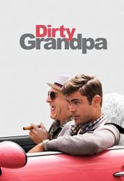 show Dirty Grandpa