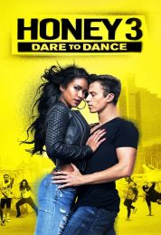 show Honey 3: Dare to Dance