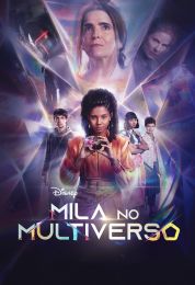 Mila in the Multiverse الموسم الاول