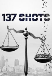 137 Shots