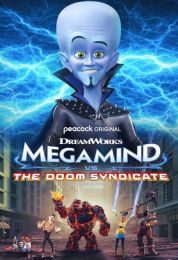 show Megamind vs. The Doom Syndicate