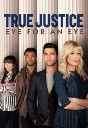 True Justice 2: Eye for an Eye