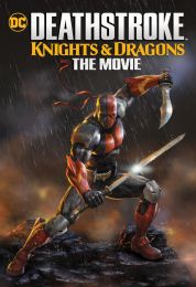 show Deathstroke: Knights & Dragons