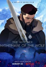 show The Witcher: Nightmare of the Wolf