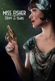 show Miss Fisher & the Crypt of Tears