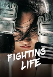 show Fighting Life