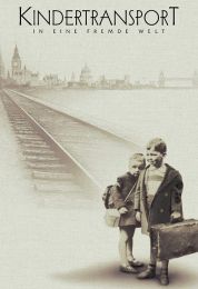 Into the Arms of Strangers: Stories of the Kindertransport