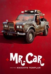show Mr. Car and the Knights Templar