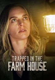 show Trapped in the Farmhouse