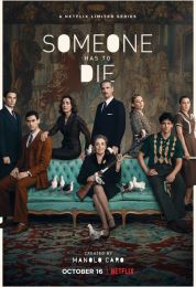 Someone Has to Die الموسم الاول