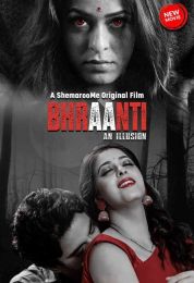 show Bhraanti an illusion