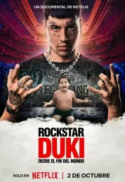 Rockstar Duki desde el fin del mundo