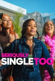 Seriously Single Too