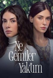 Ne Gemiler Yaktim الموسم الاول