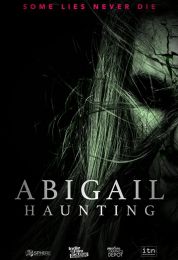 show Abigail Haunting