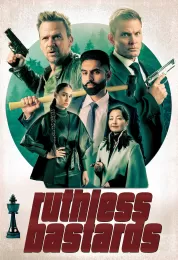 Ruthless Bastards