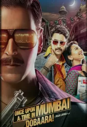 Once Upon a Time in Mumbaai Dobara