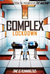 show The Complex: Lockdown