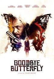 show Goodbye, Butterfly