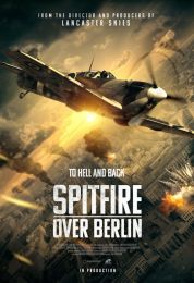 show Spitfire Over Berlin