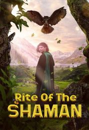 show Rite of the Shaman