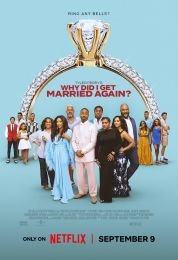 Why Did I Get Married Again?