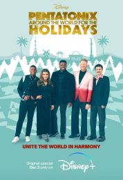 show Pentatonix: Around the World for the Holidays