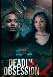 Deadly Obsession 2