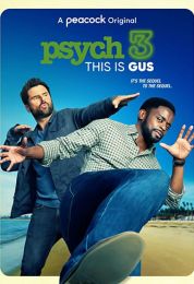 show Psych 3: This Is Gus