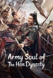 show Army Soul of Han Dynasty