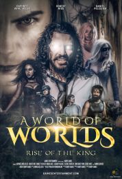 show A World of Worlds: Rise of the King