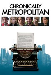 show Chronically Metropolitan