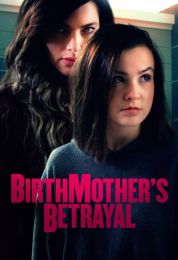 show Birthmother's Betrayal