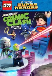 show Lego DC Comics Super Heroes: Justice League - Cosmic Clash