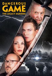 show Dangerous Game: The Legacy Murders