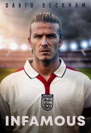 show David Beckham: Infamous