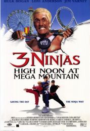 show 3Ninjas: High Noon at Mega Mountain