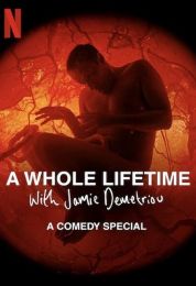 show A Whole Lifetime with Jamie Demetriou