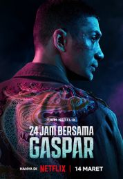 show 24 Hours with Gaspar