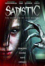 show Sadistic: The Exorcism of Lily Deckert