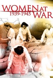 1939-1945 Women At War