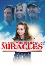 show The Girl Who Believes in Miracles