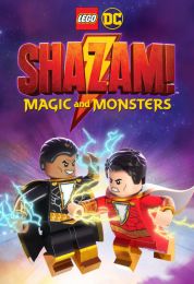 show LEGO DC: Shazam - Magic & Monsters