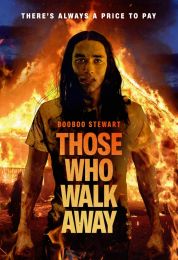 show Those Who Walk Away