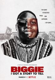 Biggie: I Got a Story to Tel