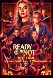 Ready or Not 2: Here I Come