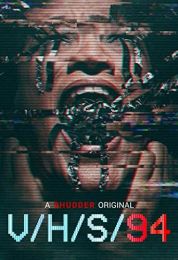 show V/H/S/94